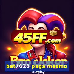 bet7626 paga mesmo